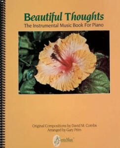 Combs Music Beautiful Thoughts Songbook Cover Combs Music Beautiful Thoughts Songbook Cover