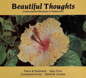 Combs Music Beautiful Thoughts CD Cover Combs Music Beautiful Thoughts CD Cover