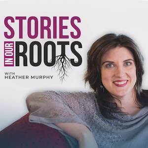 Stories In Our Roots